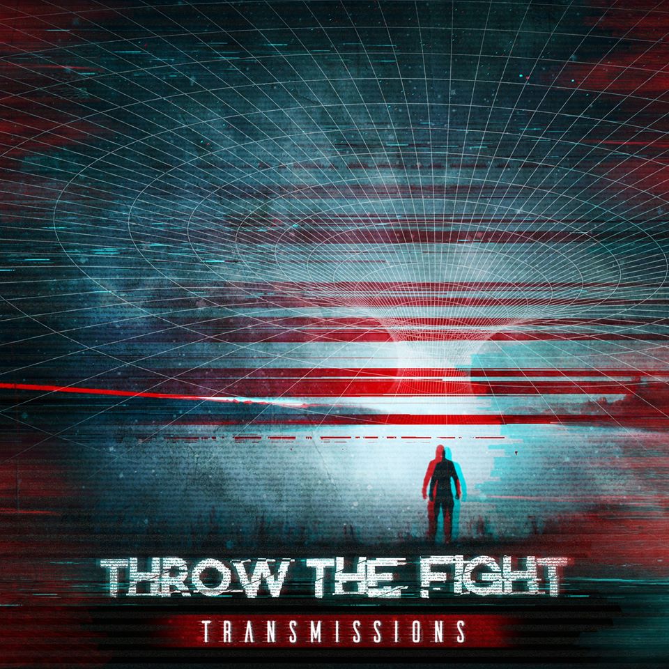 Throw The Fight - Transmissions (2016) Album Info