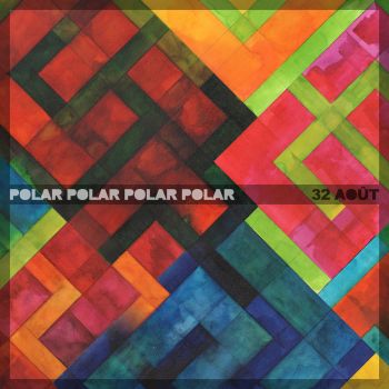 Polar Polar Polar Polar - 32 Aout (2016) Album Info