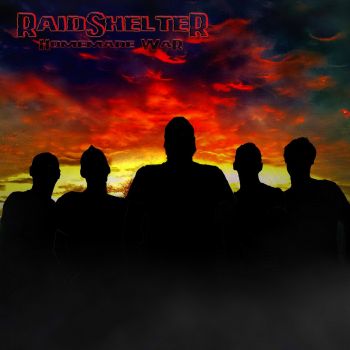 RaidShelter - Homemade War (2016) Album Info