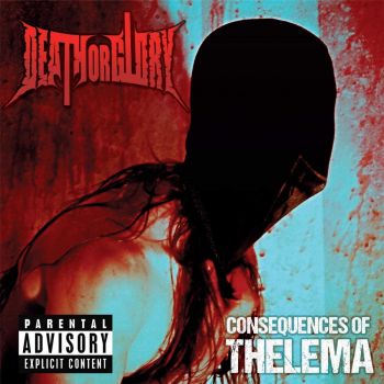 Death Or Glory - Consequences Of Thelema (2016) Album Info