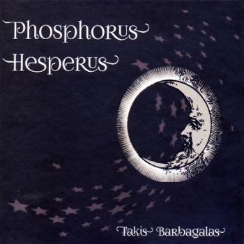 Takis Barbagalas - Phosphorus Herperus (2015) Album Info
