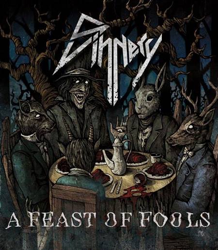Sinnery - A Feast of Fools (2016) Album Info