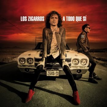 Los Zigarros - A Todo Que Si (2016) Album Info