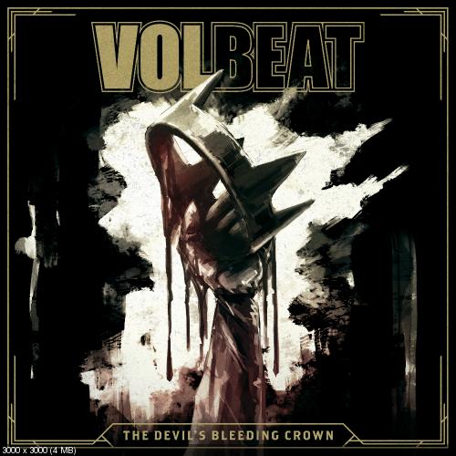Volbeat - The Devil's Bleeding Crown (Single) (2016) Album Info