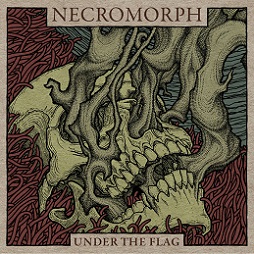 Necromorph - Under the Flag (2016) Album Info
