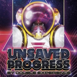 Double Experience - Unsaved Progress (2016) Album Info
