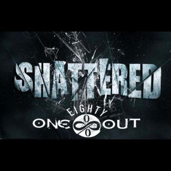One 80 Out - Shattered (2016) Album Info