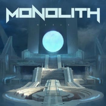 Monolith - Nexus (2016) Album Info