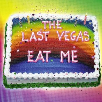 The Last Vegas - Eat Me (2016) Album Info