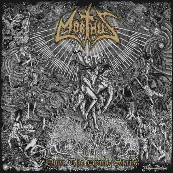 Morthus - Over The Dying Stars (2016) Album Info