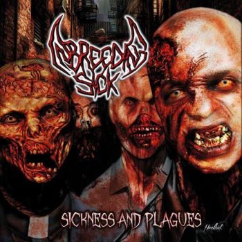 Inbreeding Sick - Sickness And Plagues (2016) Album Info