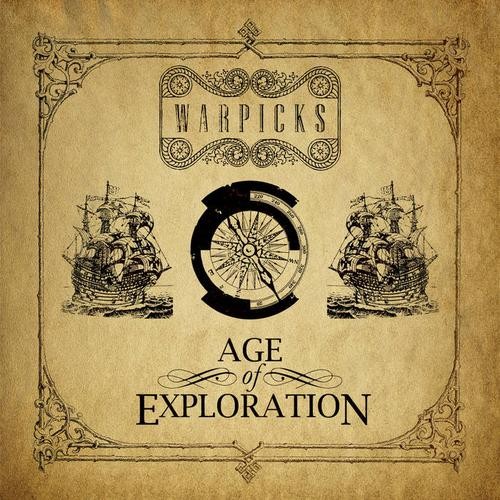 Warpicks - Age of Exploration (2016) Album Info