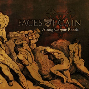 Faces of Cain - Along Corpse Roads (2016) Album Info