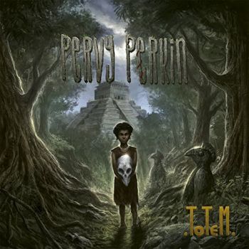 Pervy Perkin - Totem (2016)