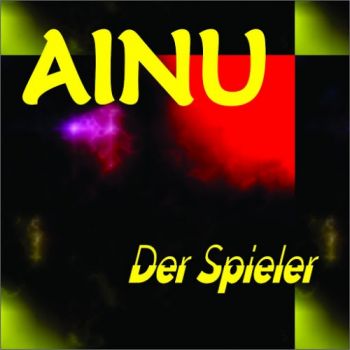 Ainu - Der Spieler (2016) Album Info