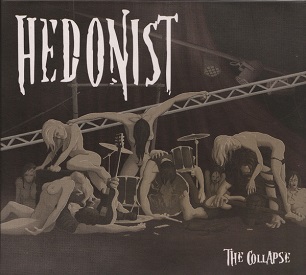 Hedonist - The Collapse (2016) Album Info