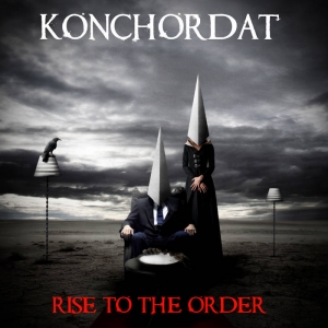 Konchordat - Rise To The Order (2016) Album Info