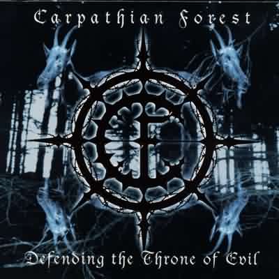 Carpathian Forest - Defending the Throne of Evil (2003) Album Info