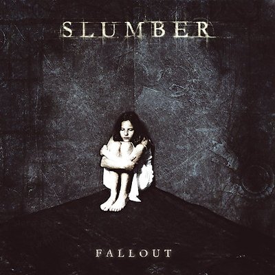 Slumber - Fallout (2004) Album Info