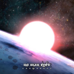 No Man Eyes - Cosmogony (2016) Album Info