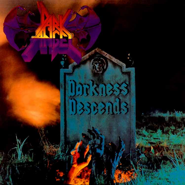 Dark Angel - Darkness Descends (1986) Album Info
