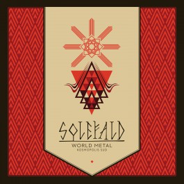 Solefald - World Metal. Kosmopolis Sud (2015) Album Info