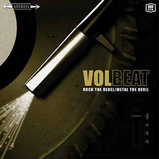 Volbeat - Rock the Rebel / Metal the Devil (2007) Album Info