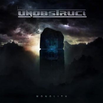 The Unobstruct - Monolith (2016) Album Info
