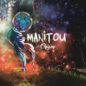Manitou - Origen (2016) Album Info