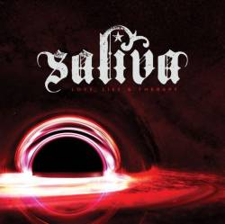 Saliva - Love, Lies & Therapy (2016) Album Info