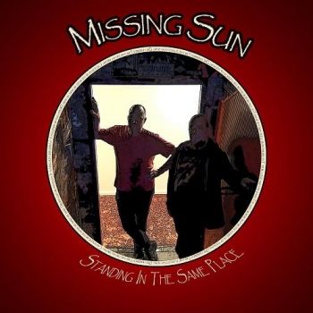 Missing Sun - Standing In The Same Place (2016) Album Info