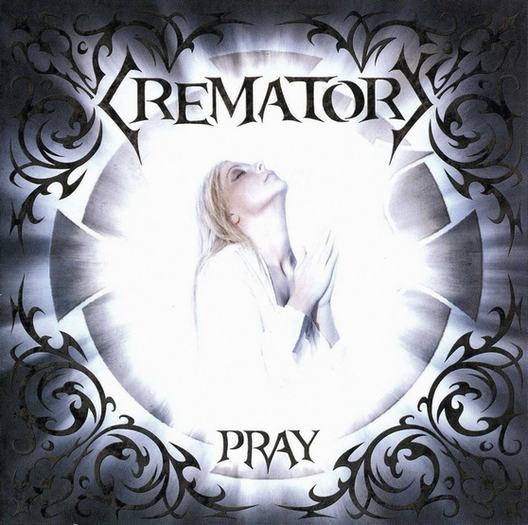 Crematory - Pray (2008) Album Info