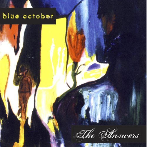 Blue October - The Answers (1998) Album Info