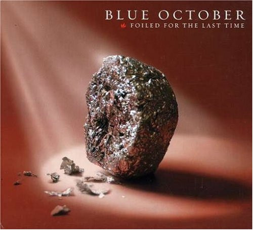 Blue October - Foiled For The Last Time (2007) Album Info