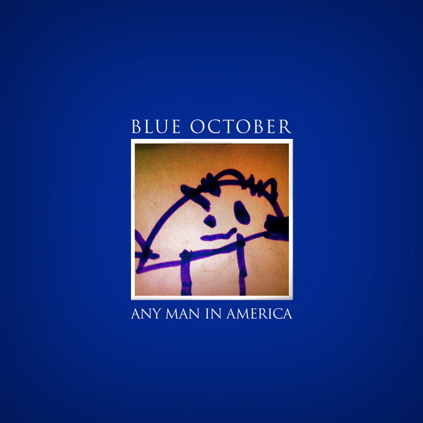 Blue October - Any Man In America (2011) Album Info