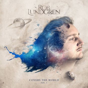 Rob Lundgren - Covers The World Vol.1 (2016) Album Info
