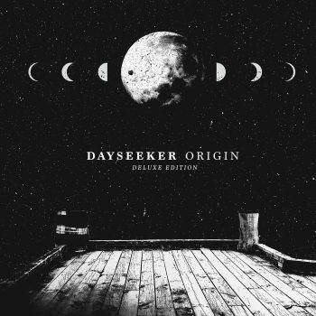 Dayseeker - Origin (Deluxe Edition) (2016) Album Info