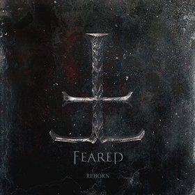 Feared - Reborn (2016) Album Info
