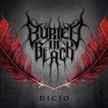 Buried In Black - Dicio (2016)