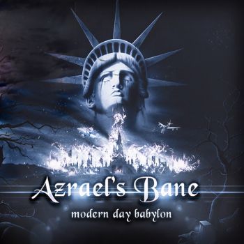Azrael's Bane - Modern Day Babylon (Compilation) (2016) Album Info