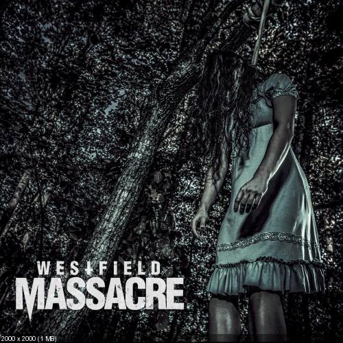 Westfield Massacre - Westfield Massacre (2016) Album Info