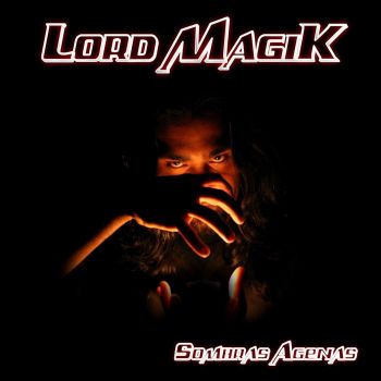Lord Magik - Sombras Agenas (2016) Album Info