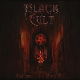 Black Cult - Cathedral of the Black Cult (2016) Album Info