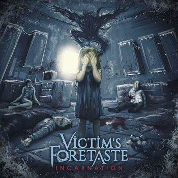 Victim's Foretaste - Incarnation (2016) Album Info