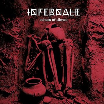 Infernale - Echoes Of Silence (2016) Album Info