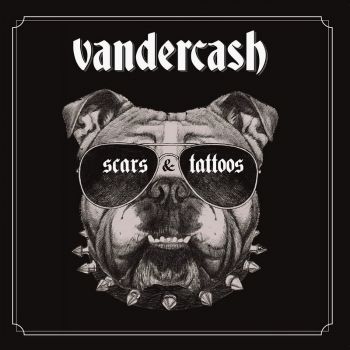 Vandercash - Scars And Tattoos (2016) Album Info