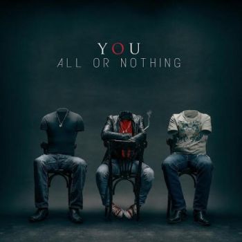 You - All Or Nothing (2016) Album Info