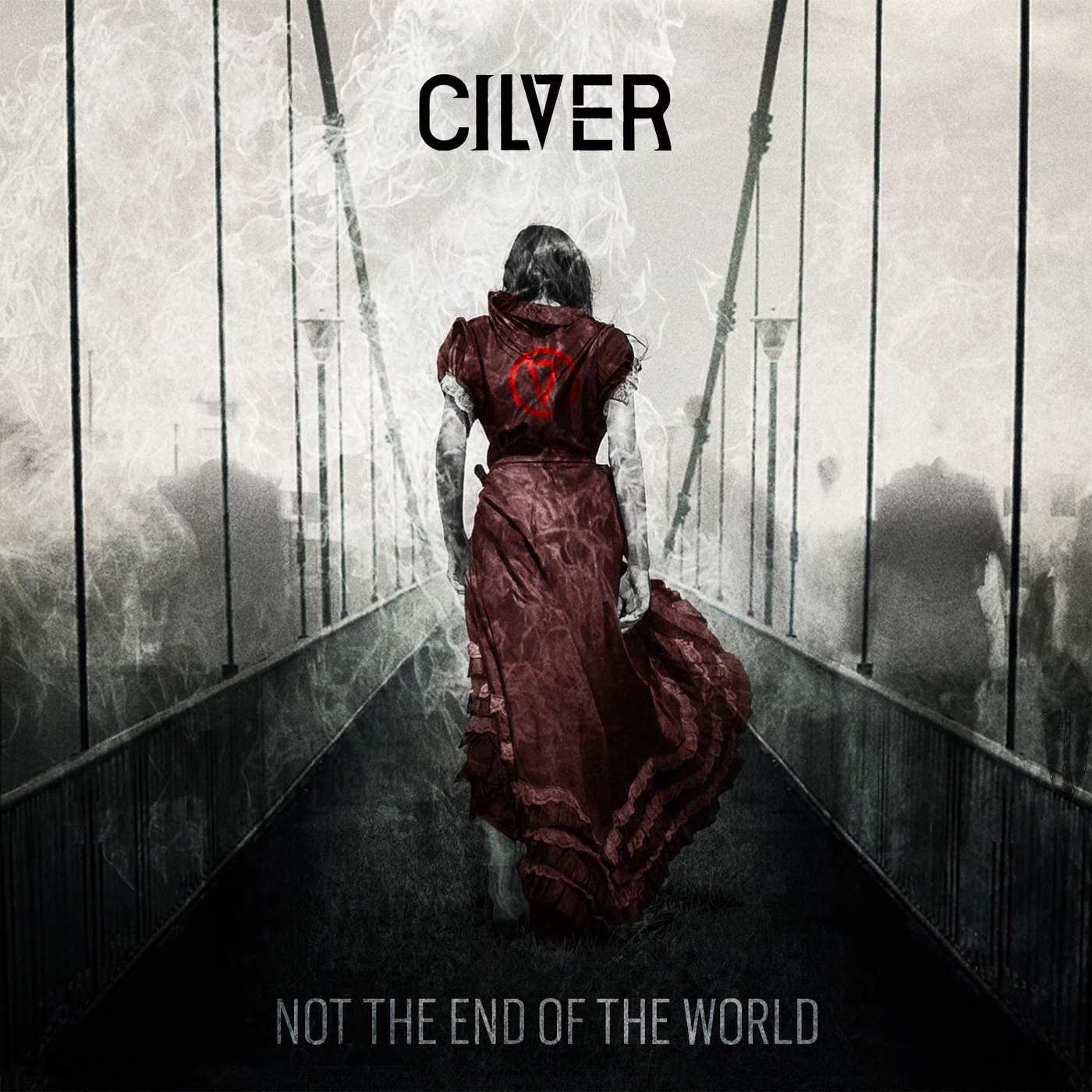 Cilver - Not The End Of The World (2016) Album Info