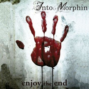 Into Morphin - Enjoy The End (2015) Album Info