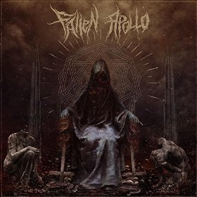 Fallen Apollo - Dethroned (2016) Album Info